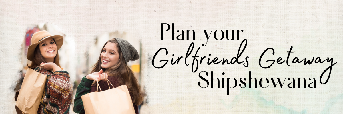 Girlfriends-Getaway-in-Shipshewana